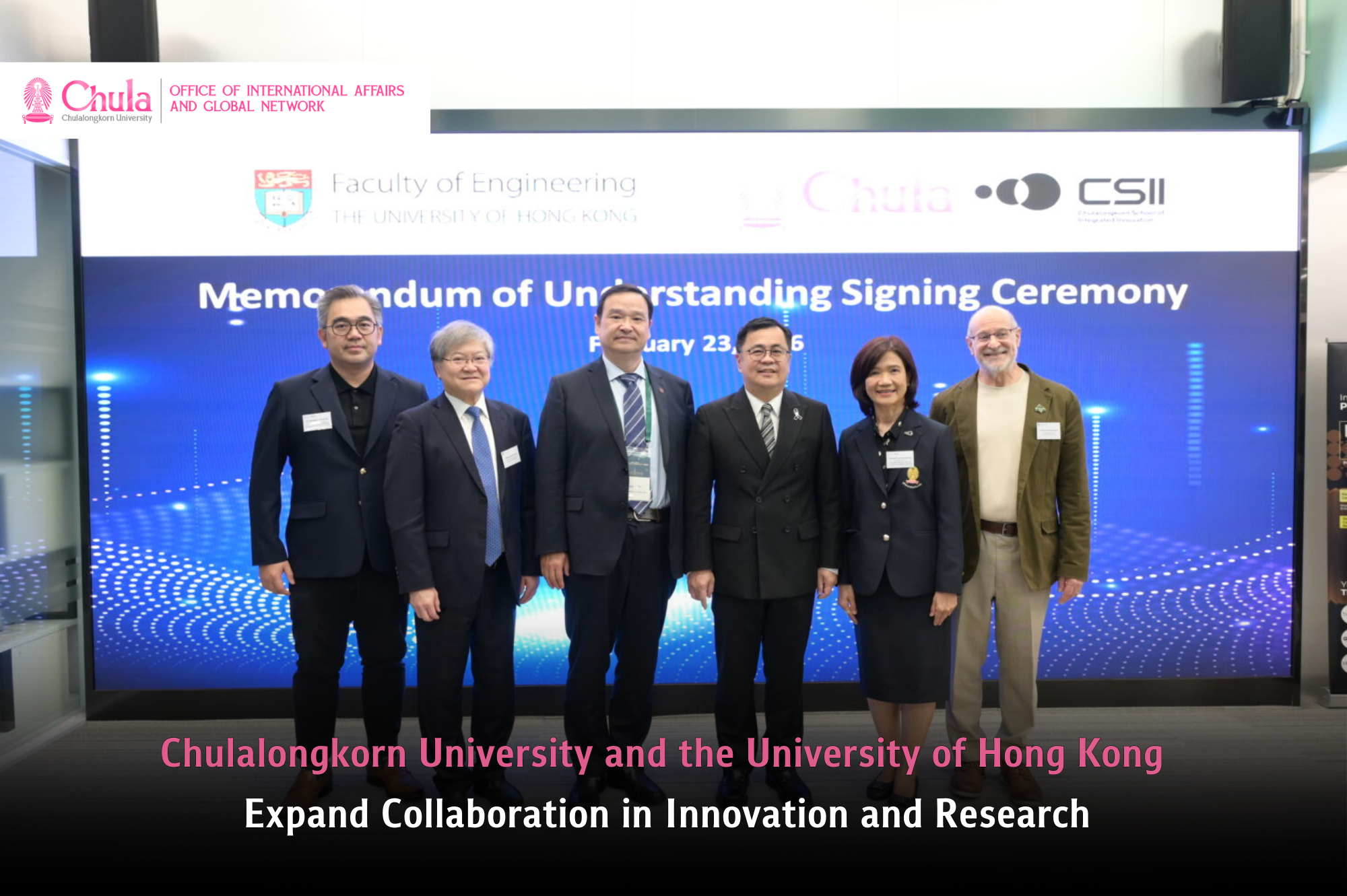 Chulalongkorn University and the University of Hong Kong Expand Collaboration in Innovation and Research